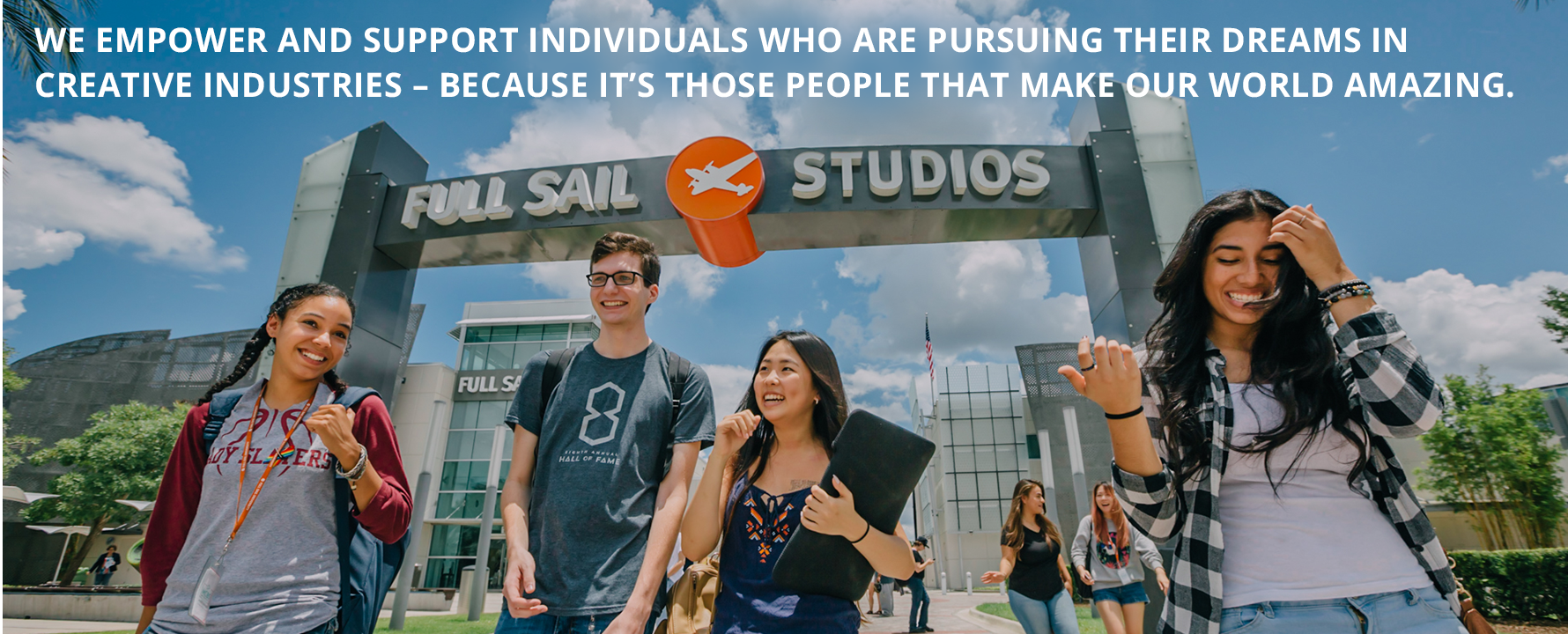 We empower and support individuals who are pursuing their dreams in creative industries - because it's those people that make our world amazing.